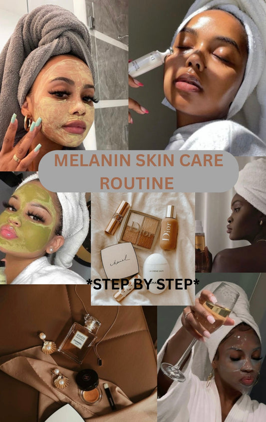 Melanin Skin Care Routine GLO *See Results in less than a week*