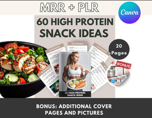 60 High Protein Snack Ideas Recipe Book with Master Resell Rights | Canva Template for 60 Low Carb Snack ideas MRR PLR Done-For-You DFY